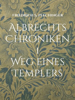 cover image of Albrechts Chroniken 1